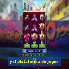 ysl plataforma de jogos